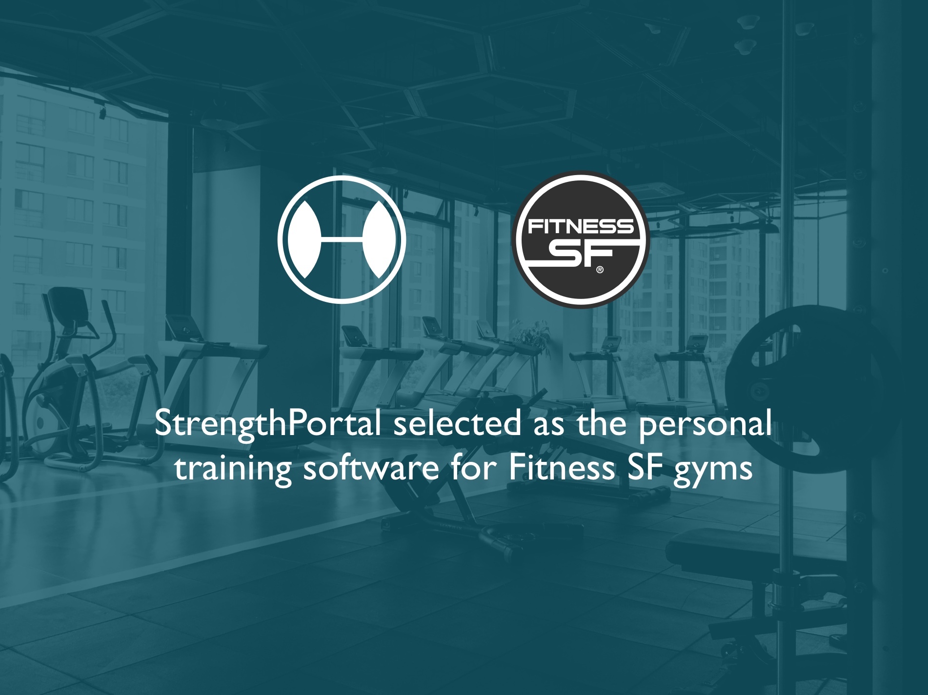 Press Release: FITNESS SF chooses StrengthPortal as personal training software partner