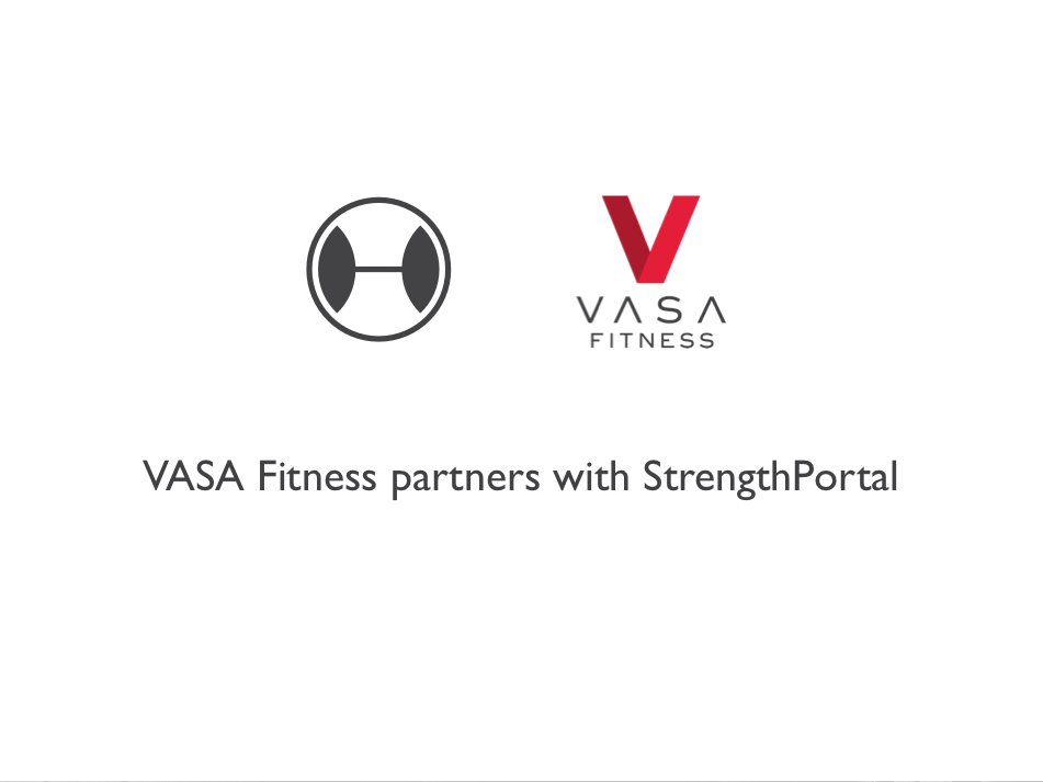 Company Announcement: VASA Fitness Partners with StrengthPortal
